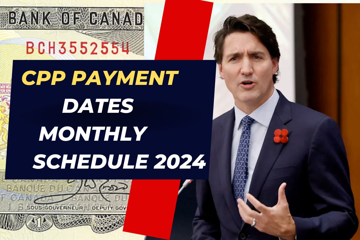 CPP Payment Dates September 2024 Announced - Know Who is Receiving the CPP Benefits this Month? 