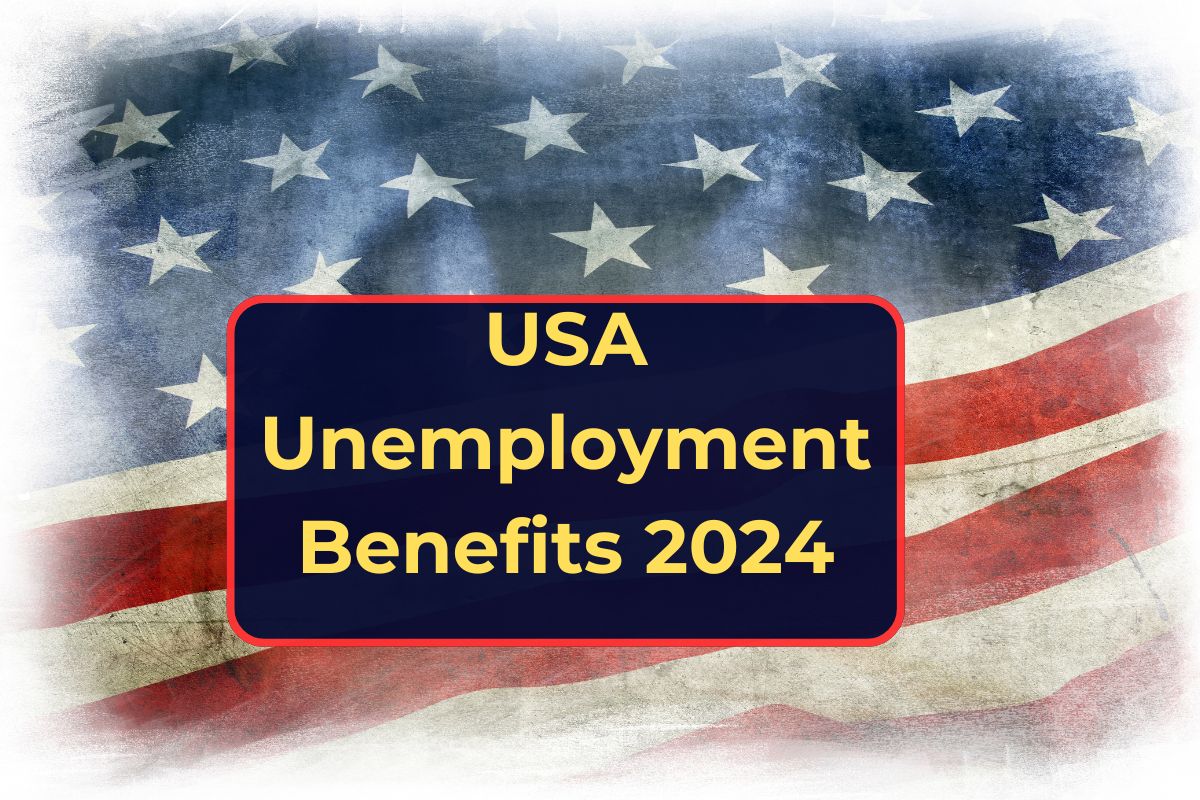 USA Unemployment Benefits 2024 - Amount, Rate Charts & Who is Eligible for Benefits?