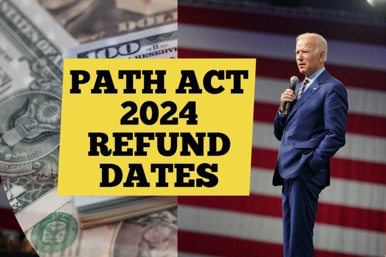 PATH Act 2024 Refund Dates Check AOTC, EITC, CTC Refund Status, Eligibility & Refund Schedule